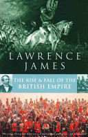 Rise And Fall Of The British Empire (James Lawrence)(Paperback / softback)
