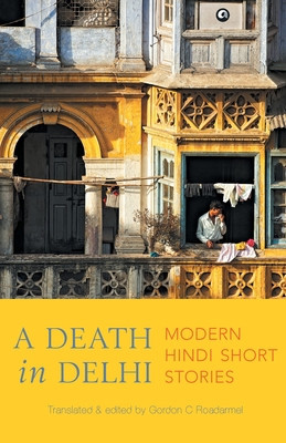 A Death in Delhi (Roadarmel Gordon C.)(Paperback)