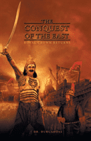 The Conquest of the East (Dr Durgadoss R.)(Paperback)