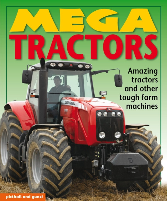 Mega Tractors (Gunzi Christiane)(Paperback / softback)