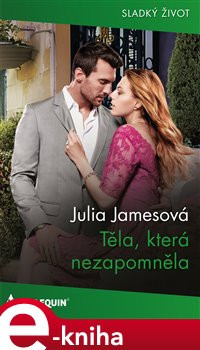 Těla, která nezapomněla - Julia Jamesová