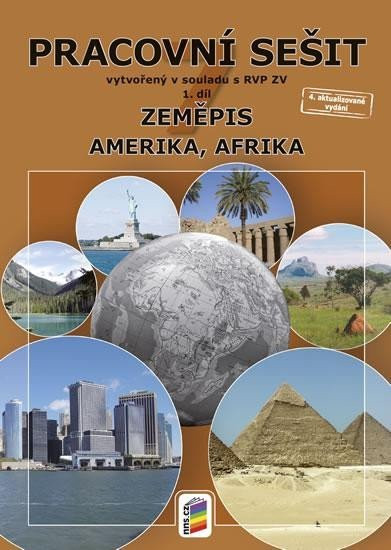 Zeměpis 7, 1. díl - Amerika, Afrika (barevný pracovní sešit), 5.  vydání