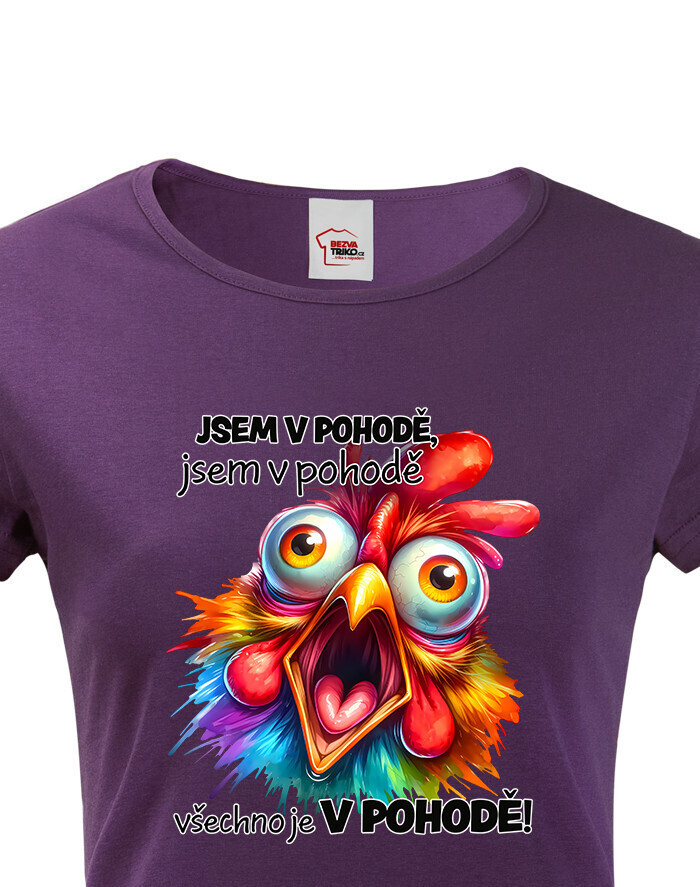 Dámské tričko s potiskem Slepice - dárek na narozeniny nebo Vánoce
