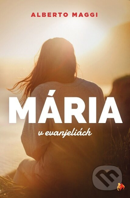 Mária v evanjeliách - Alberto Maggi