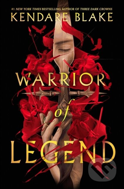 Warrior of Legend - Kendare Blake