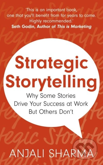 Strategic Storytelling - Anjali Sharma