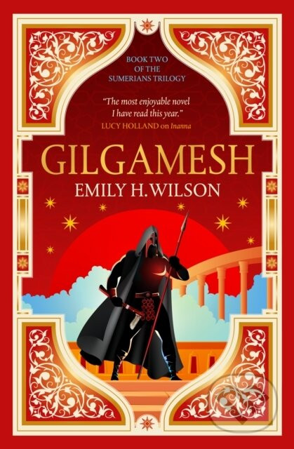 Gilgamesh - Emily H. Wilson