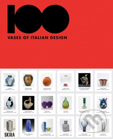 100 Vases of Italian Design - Skira