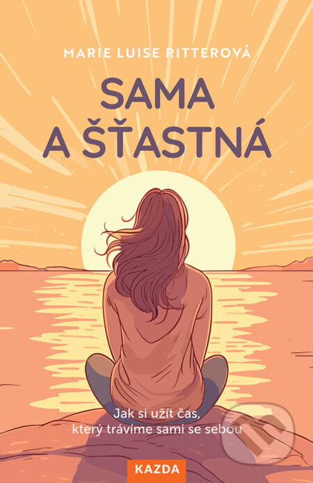 Sama a šťastná - Marie Luise Ritterová