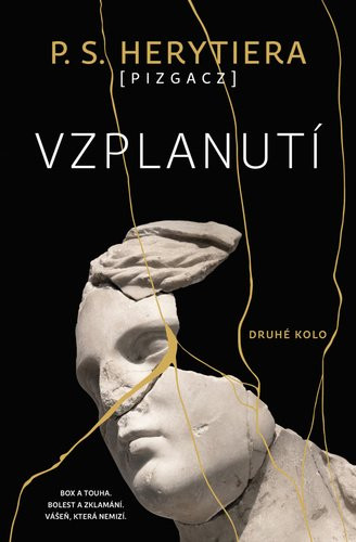 Vzplanutí 2 - Druhé kolo - P. S. Herytiera