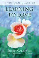 Learning to Love (Caddy Eileen)(Paperback)