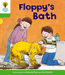 Oxford Reading Tree: Level 2: More Stories A: Floppy's Bath (Hunt Roderick)(Paperback / softback)