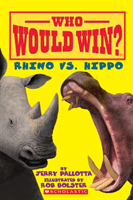 Rhino vs. Hippo (Who Would Win?) (Pallotta Jerry)(Paperback)
