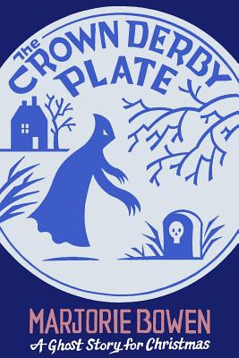 The Crown Derby Plate: A Ghost Story for Christmas (Seth)(Paperback)