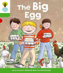 Oxford Reading Tree: Level 2: First Sentences: The Big Egg (Hunt Roderick)(Paperback / softback)