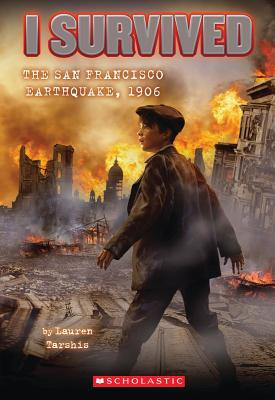 I Survived the San Francisco Earthquake, 1906 (I Survived #5), 5 (Tarshis Lauren)(Paperback)