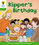 Oxford Reading Tree: Level 2: More Stories A: Kipper's Birthday (Hunt Roderick)(Paperback / softback)