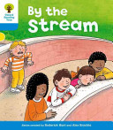 Oxford Reading Tree: Level 3: Stories: By the Stream (Hunt Roderick)(Paperback / softback)