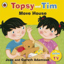 Topsy and Tim: Move House (Adamson Jean)(Paperback / softback)