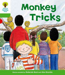 Oxford Reading Tree: Level 2: Patterned Stories: Monkey Tricks (Hunt Roderick)(Paperback / softback)