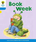 Oxford Reading Tree: Level 3: More Stories B: Book Week (Hunt Roderick)(Paperback / softback)