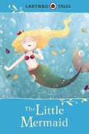 Ladybird Tales: The Little Mermaid(Pevná vazba)