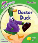 Oxford Reading Tree Songbirds Phonics: Level 2: Doctor Duck (Donaldson Julia)(Paperback / softback)