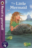 Little Mermaid - Read it yourself with Ladybird - Level 4 (Ladybird)(Paperback / softback)