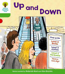Oxford Reading Tree: Level 2: More Patterned Stories A: Up and Down (Hunt Roderick)(Paperback / softback)