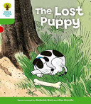 Oxford Reading Tree: Level 2: More Patterned Stories A: The Lost Puppy (Hunt Roderick)(Paperback / softback)