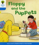 Oxford Reading Tree: Level 3: Decode and Develop: Floppy and the Puppets (Hunt Roderick)(Paperback / softback)