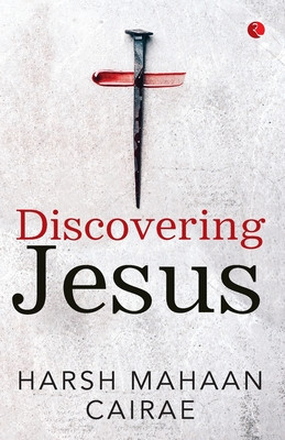 Discovering Jesus (Cairae Harsh Mahaan)(Paperback)