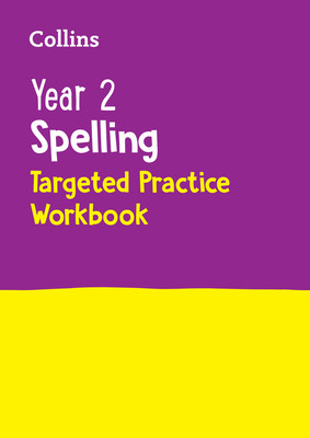 Year 2 Spelling Sats Targeted Practice Workbook: For the 2024 Tests (Collins)(Paperback)