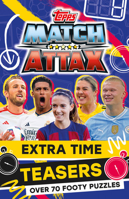 Match Attax Extra Time Teasers (Match Attax)(Paperback)