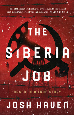The Siberia Job (Haven Josh)(Paperback)
