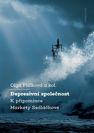 Depresivní společnost - Olga Plíčková