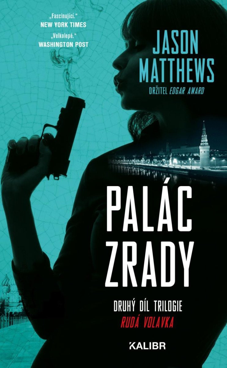 Palác zrady, 2.  vydání - Jason Matthews