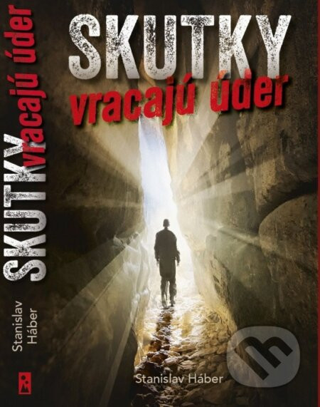 Skutky vracajú úder - Stanislav Háber