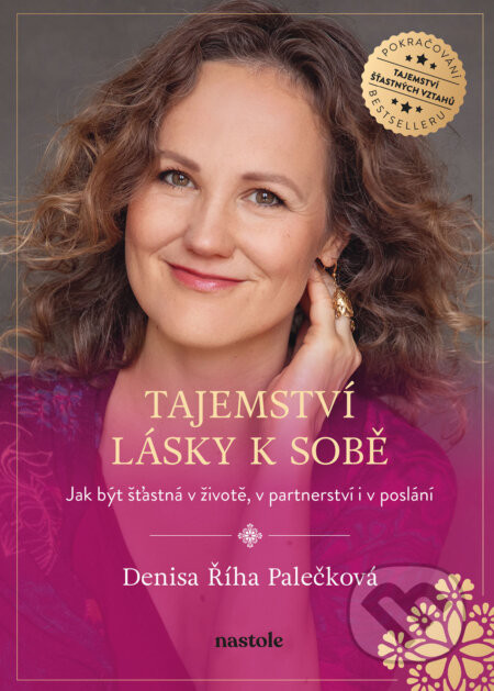 Tajemství lásky k sobě - Denisa Palečková