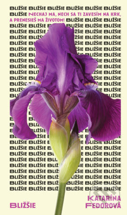 Bližšie - Katarína Fedorová