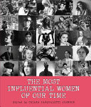 Most Influential Women of Our Time (Johnson Chiara Pasqualetti)(Pevná vazba)