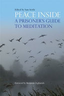 Peace Inside: A Prisoner's Guide to Meditation (Settle Sam)(Paperback)