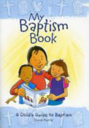My Baptism Book (Paperback): A Child's Guide to Baptism (Murrie Diana)(Paperback)