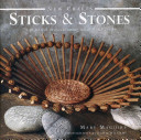 Sticks & Stones: 25 Practical Projects Using Natural Materials (Maguire Mary)(Pevná vazba)