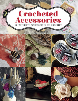 Crocheted Accessories: 11 Exquisite Accessories to Crochet (Mooncie Vanessa)(Paperback)