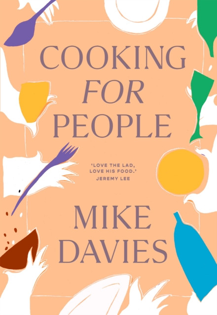 Cooking for People (Davies Mike)(Pevná vazba)