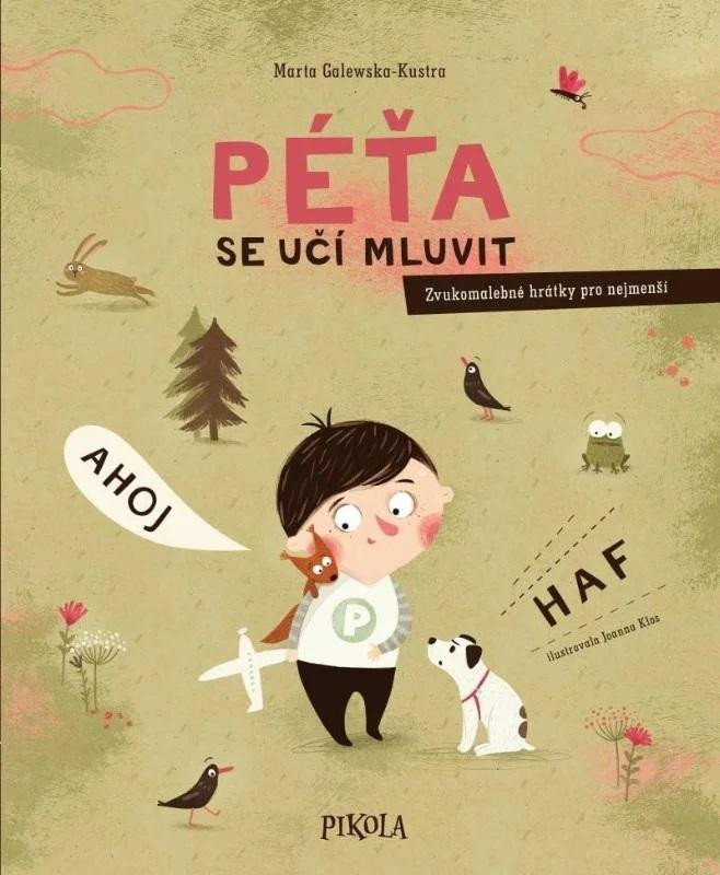 Péťa se učí mluvit, 2.  vydání - Marta Galewska-Kustra