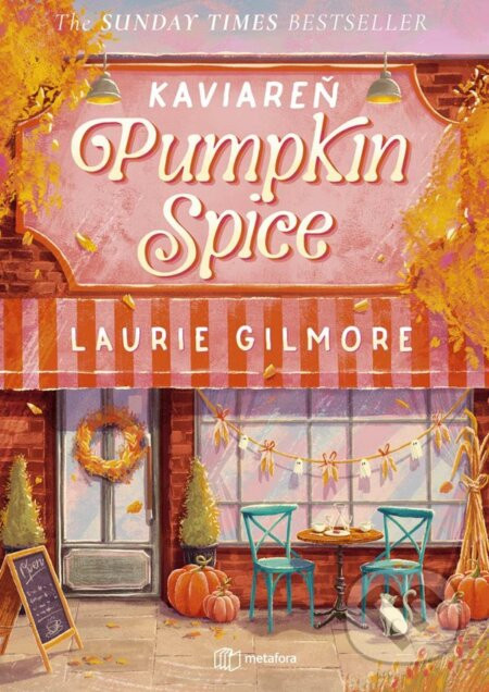 Kaviareň Pumpkin Spice - Laurie Gilmore