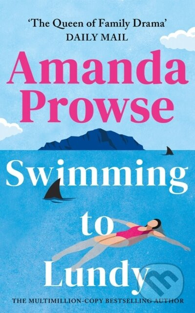 Swimming to Lundy - Amanda Prowse