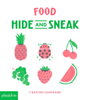 Food Hide and Sneak (Contraire Bastien)(Board Books)